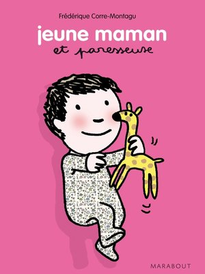cover image of Jeune maman et Paresseuse